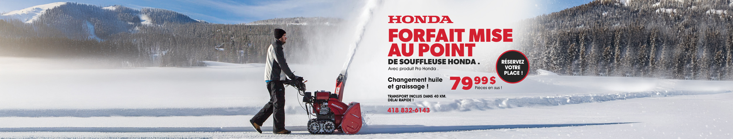 Honda – Forfait Mise au Point de souffleuse Honda